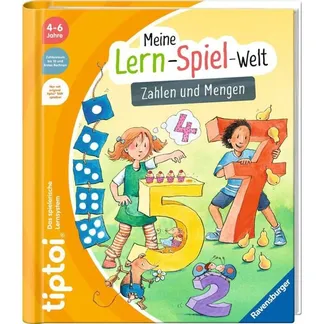 tiptoi Meine Lern-Spiel-Welt: Zahlen und Mengen, Lernbuch tiptoi Meine Lern-Spiel-Welt: Zahlen und Mengen, Lernbuch