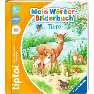 tiptoi Mein Wörter-Bilderbuch: Tiere, Lernbuch tiptoi Mein Wörter-Bilderbuch: Tiere, Lernbuch