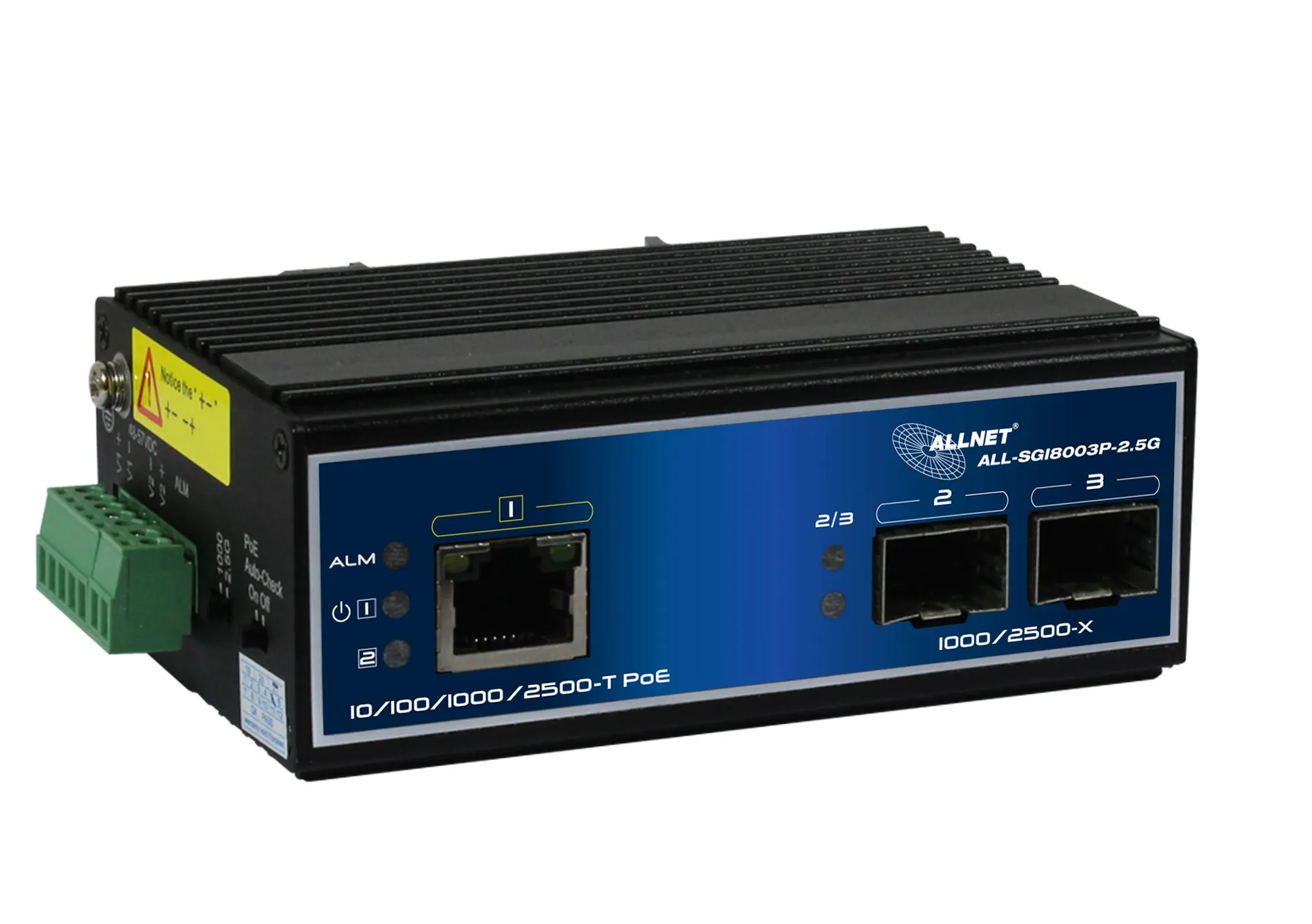 ALLNET Switch industrial unmanaged Layer2 3 Port 2.5 GbE • PoE Budget 90W • 1x PoE bt • 2x SFP 1G/2.5G • Lüfterlos • DIN • IP40 • ALL-SGI8003P-2.5G ALLNET Switch industrial unmanaged Layer2 3 Port 2.5 GbE • PoE Budget 90W • 1x PoE bt • 2x SFP 1G/2.5G • Lüfterlos • DIN • IP40 • ALL-SGI8003P-2.5G